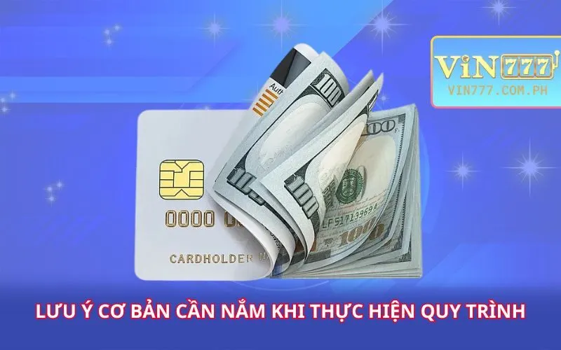 luu-y-co-ban-can-nam-khi-thuc-hien-quy-trinh