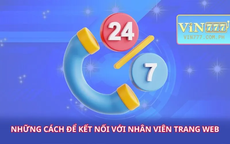 nhung-cach-de-ket-noi-voi-nhan-vien-trang-web